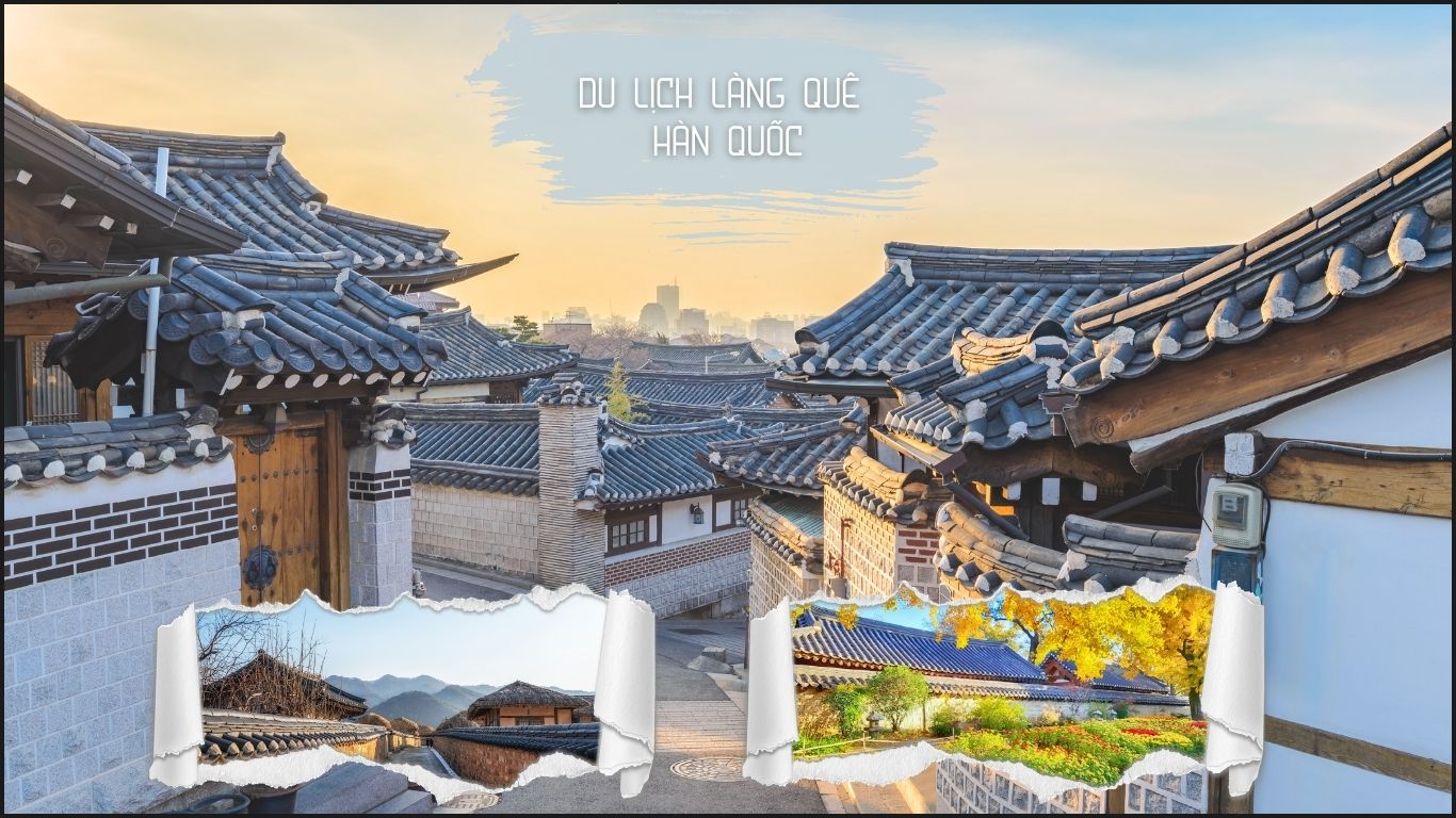 Trải Nghiệm Cuộc Sống Nông Thôn Qua Tour Du Lịch Làng Quê Hàn Quốc-1082-1