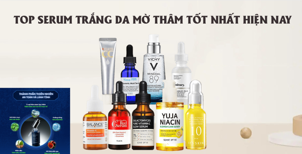 Bí Quyết Chọn Serum Mờ Thâm Hiệu Quả Giúp Làn Da Sáng Mịn Tự Nhiên-747-1