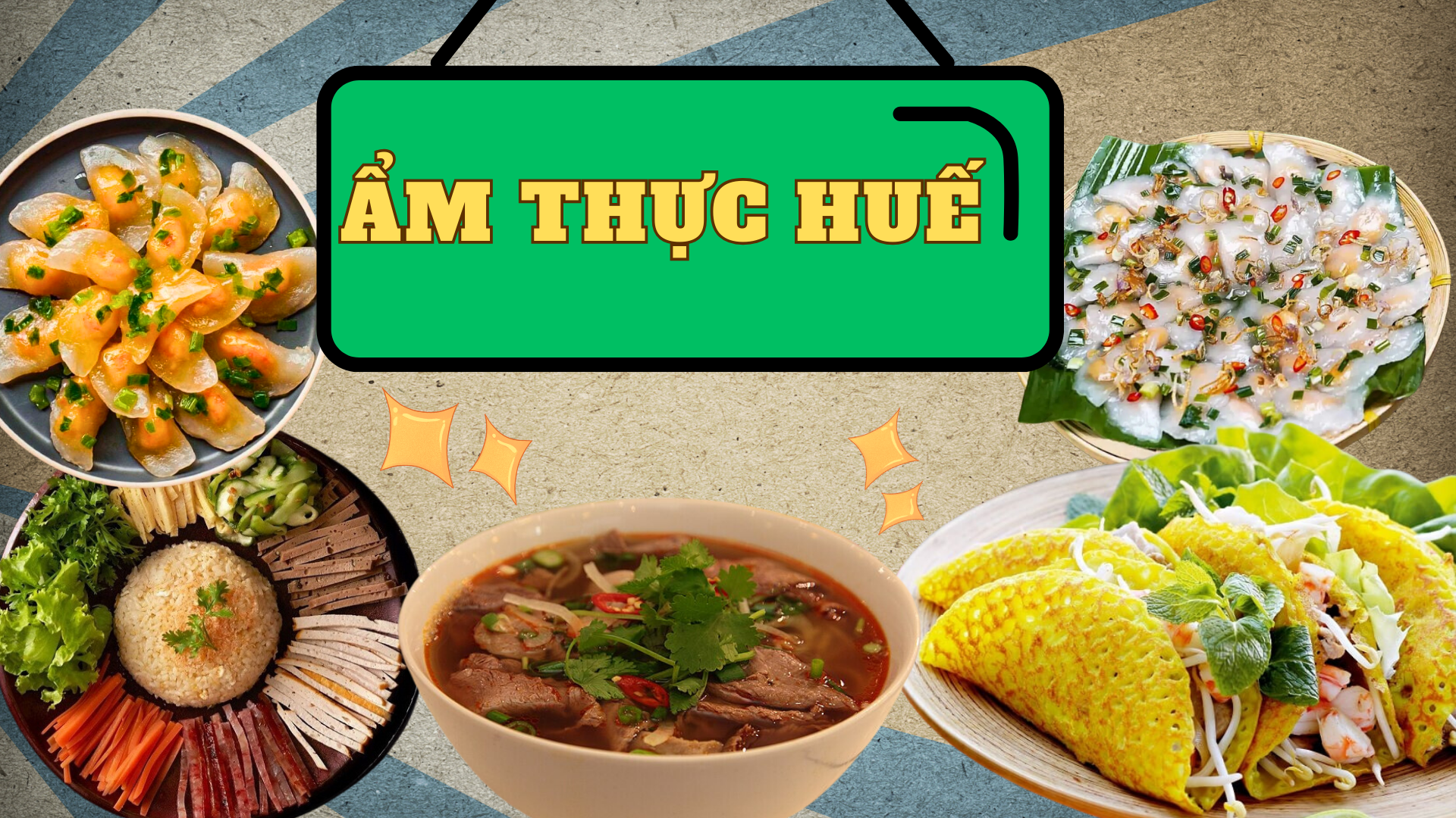 Ẩm thực Huế - tinh hoa hội tụ từ vùng đất cố đô