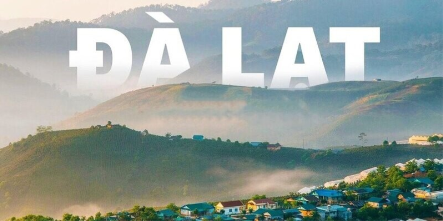 Du lịch Đà Lạt