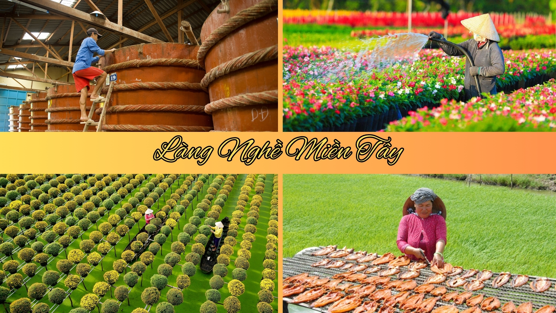 Khám Phá 4 Làng Nghề Đặc Sắc Của Miền Tây