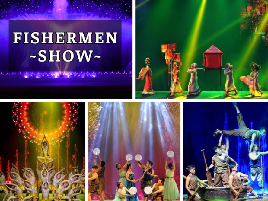 Khám phá Fishermen Show - Huyền thoại làng chài
