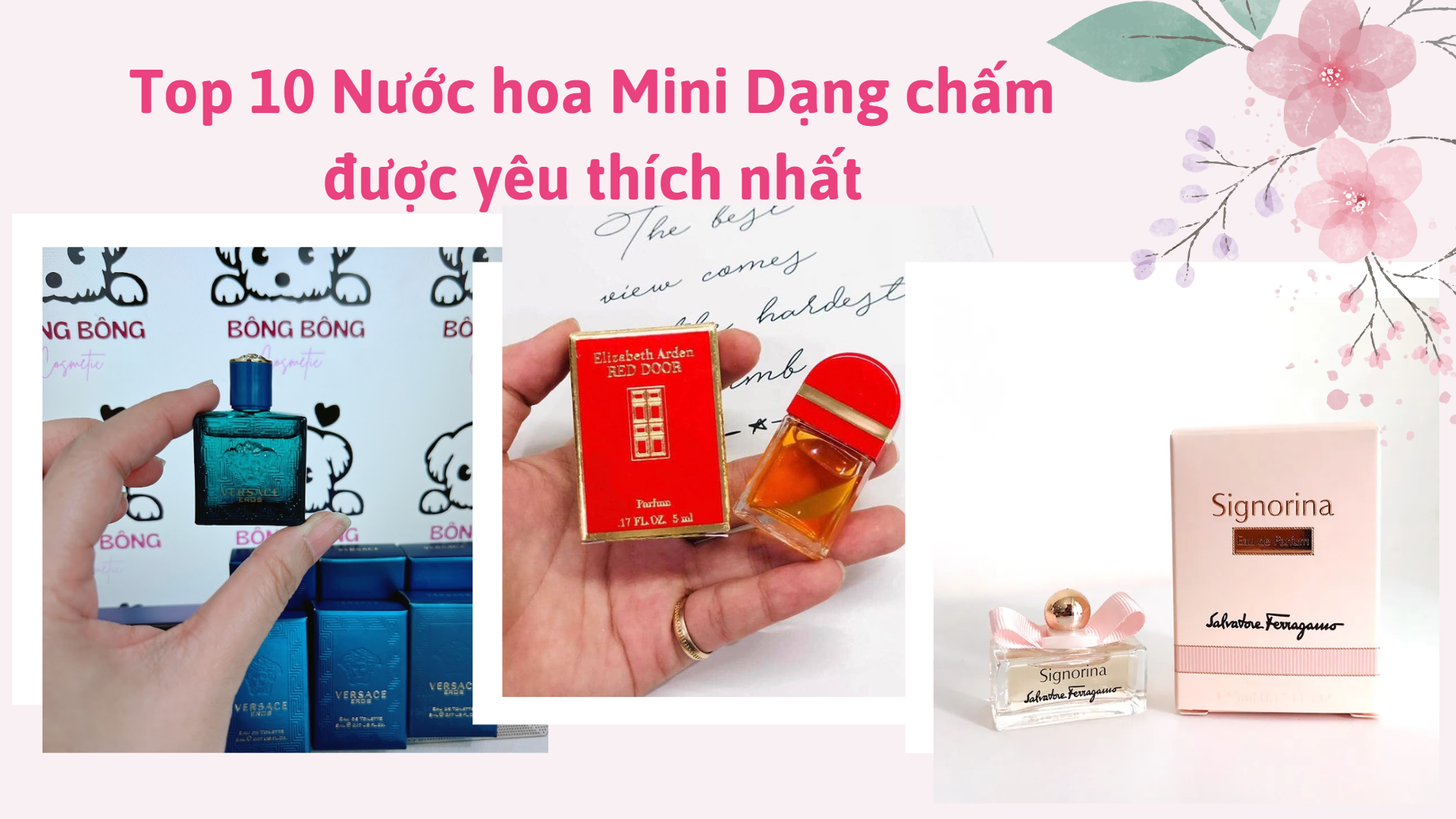 Khám Phá Top Nước Hoa Mini Dạng Chấm Được Yêu Thích Nhất Hiện Nay