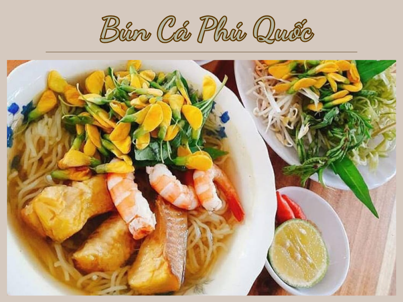 Món ăn nổi tiếng Phú Quốc – Đậm đà hương vị biển đảo-1