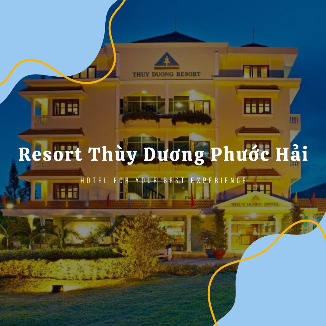 Top 5 Resort Phước Hải Mà Bạn Không Thể Nào Bỏ Lỡ-1010-1