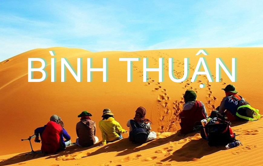 Khám phá 7 địa điểm du lịch Bình Thuận cho mùa hè này