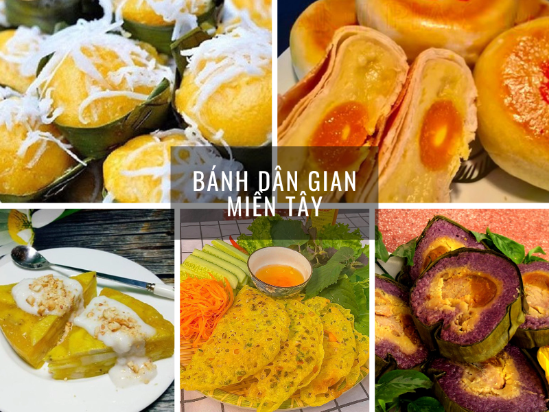 Các loại bánh dân gian Miền Tây – Hương vị đặc sắc từ vùng sông nước