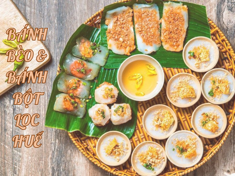 Đặc Sản Miền Trung Nổi Tiếng: Bánh Bèo Và Bánh Bột Lọc