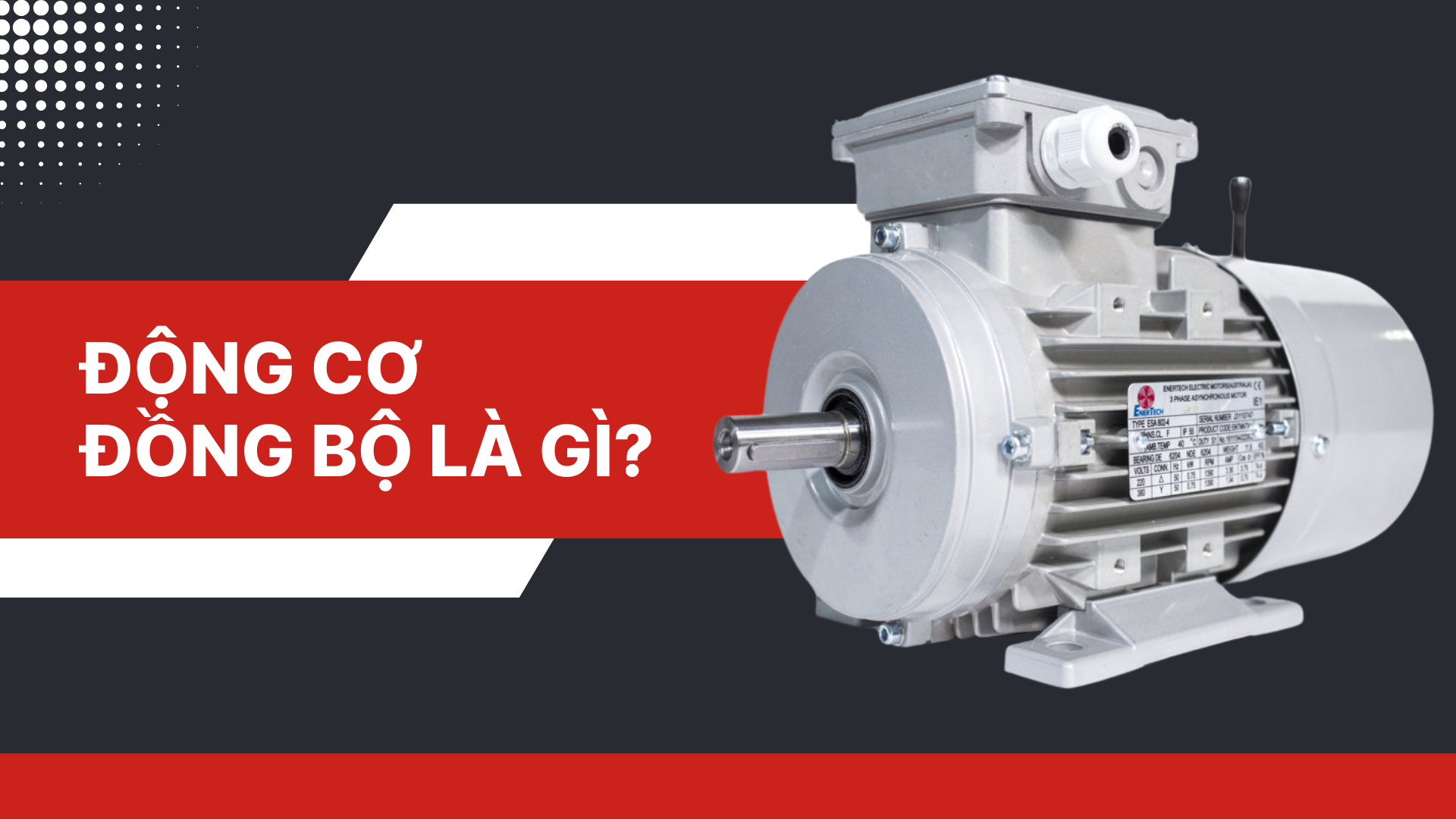 Động Cơ Đồng Bộ Là Gì? Cấu Tạo, Nguyên Lý Hoạt Động Và Ứng Dụng