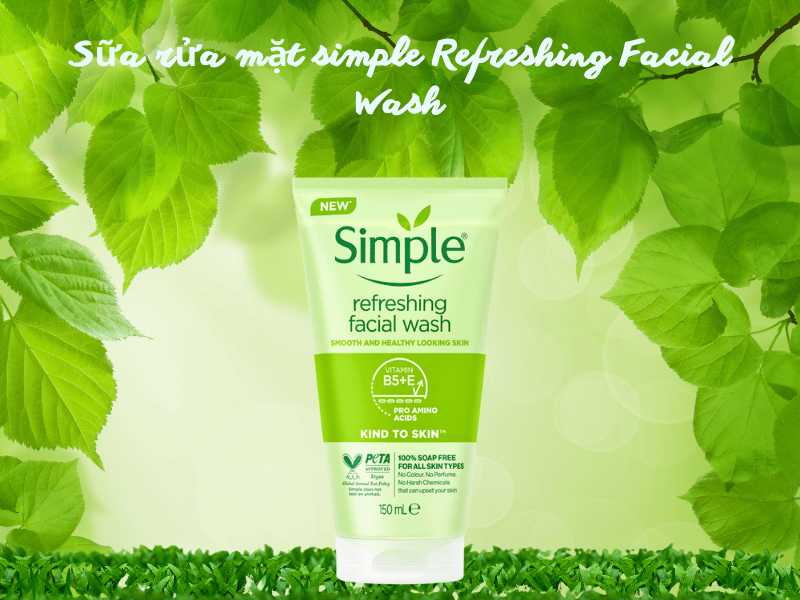 Sữa rửa mặt Simple Refreshing Facial Wash - đẩy sạch mọi loại bẩn bám-1